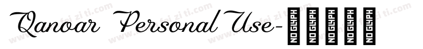 Qanoar PersonalUse字体转换